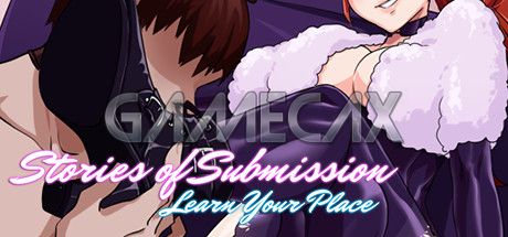 Stories of Submission: Learn Your Place