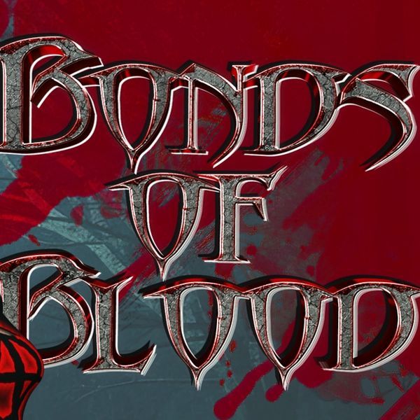 Bonds of Blood Chapter One [v1.0]