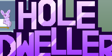 Hole Dweller [#2]