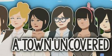 A Town Uncovered [v0.38b]