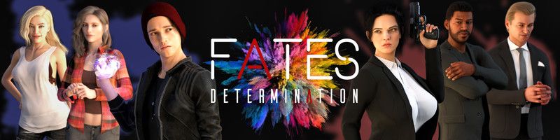 Fates: Determination [Ep. 2]