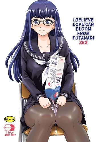 I Believe Love Can Bloom From Futanari Sex (English)