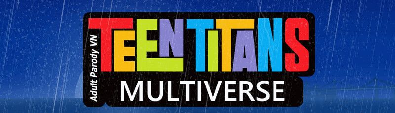 Teen Titans Multiverse [v0.2.0]