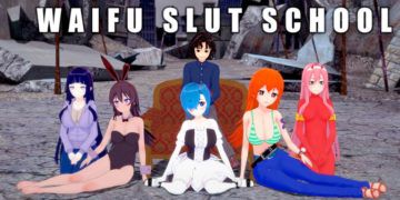 Waifu Slut School [v0.1.5]