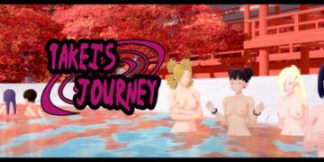 Takeis Journey [v0.15 Part 2]