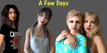 A Few Days [Final] [Completed]