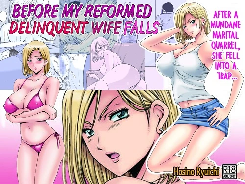 Before My Reformed Delinquent Wife Falls (English)
