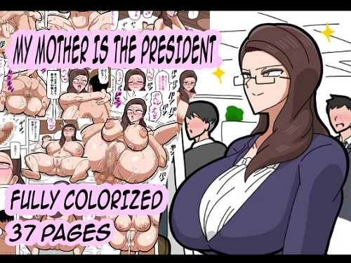 My Mother is the President (English)