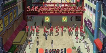 Sarada Training: The Last War [v3.0]