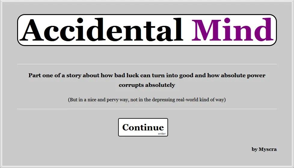 Accidental Mind [v3.2a Alpha] By Myscra
