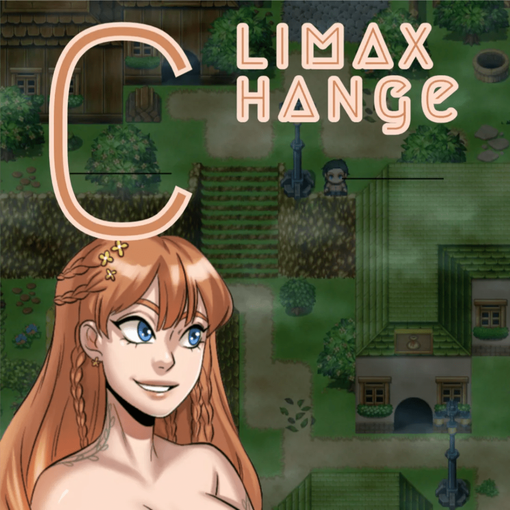 Climax Change [v0.25a] By Seed Spreader Ent Games