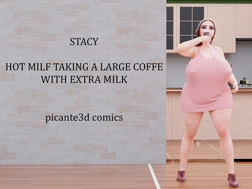 Picante3D - Drinking Coffee With Extra Milk